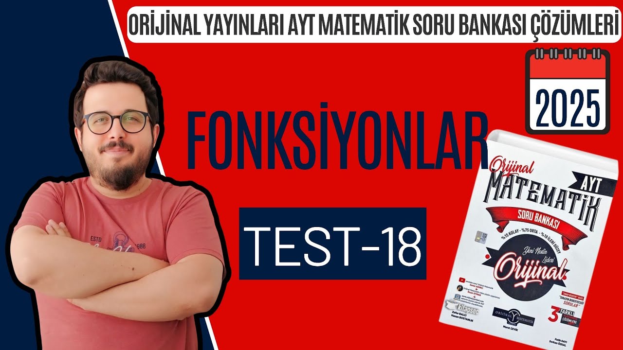 FONKSİYONLAR TEST-18 ORİJİNAL AYT MATEMATİK SORU BANKASII #yks2025 #aytmatematik