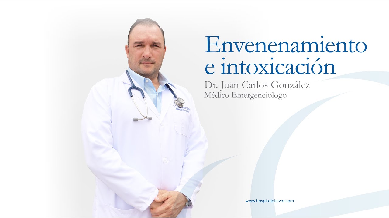 Envenenamiento e intoxicaci&oacute;n | Dr. Gonz&aacute;lez | En Contacto
