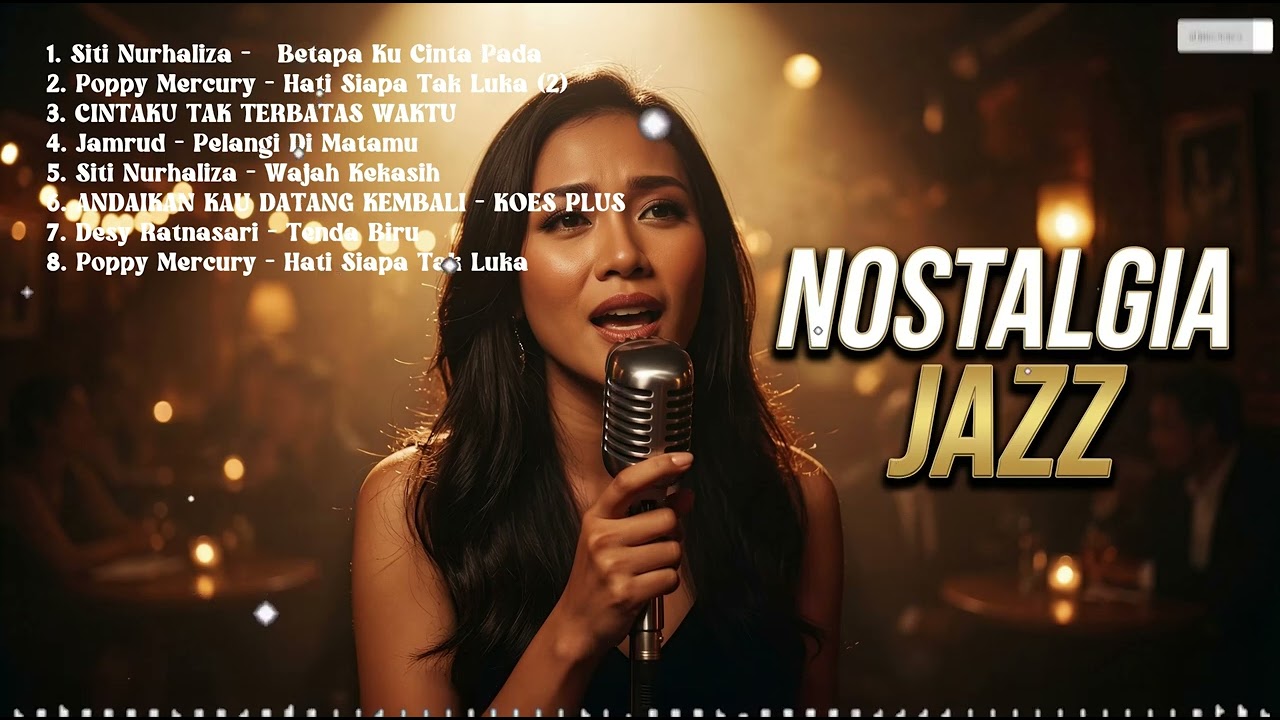 Kumpulan Lagu Lawas Indonesia Jazz | Enak Didengar Saat Santai