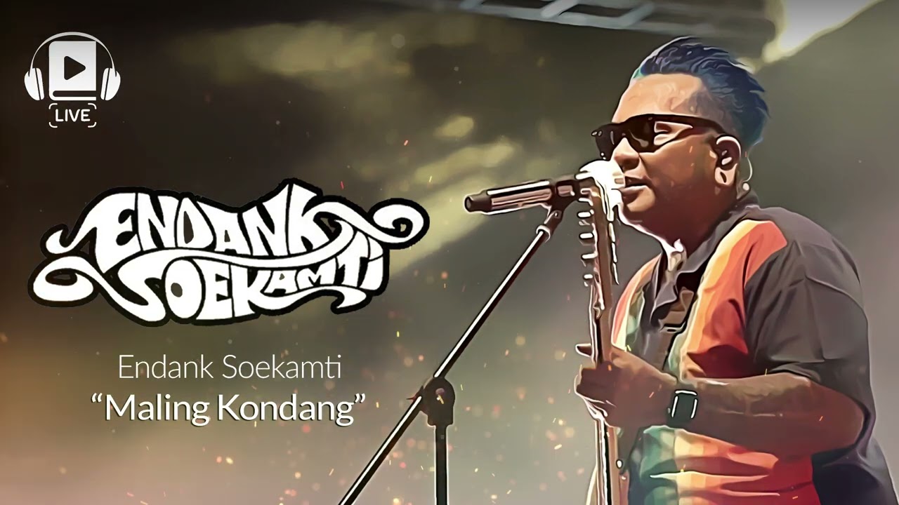 Endank Soekamti - Maling Kondang