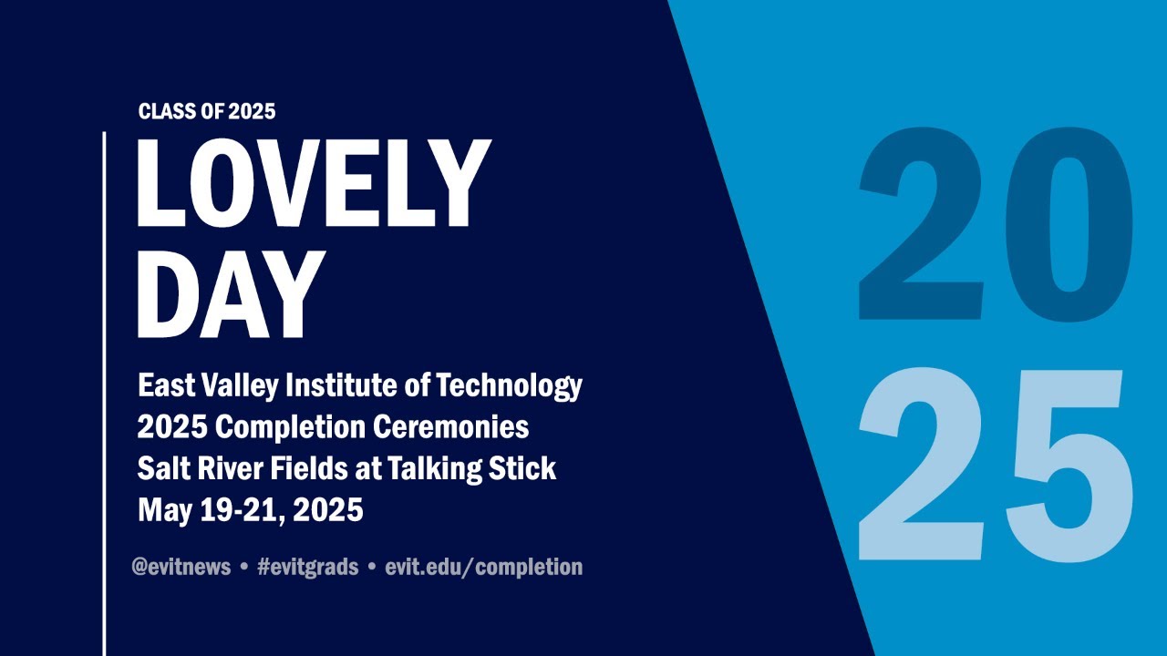 May 19, 2025 - EVIT Completion Ceremony