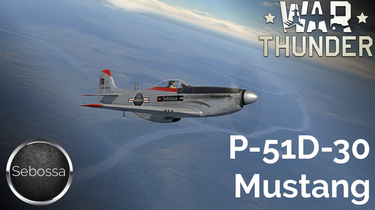 War Thunder - P-51D-30 Mustang - Gameplay und Geschichte - deutsch
