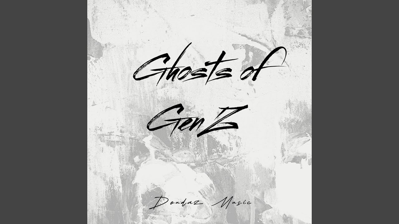 Ghosts of GenZ