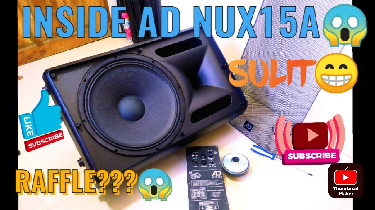 INSIDE AD NUX15A ACTIVE SPEAKER | Sulit ka dito😁 | Raffle update