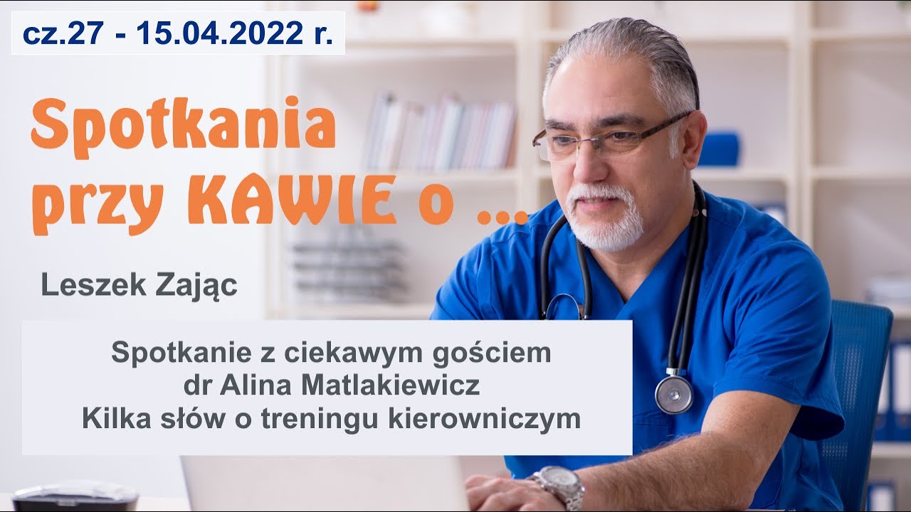 Spotkania przy KAWIE cz.27 - Trening kierowniczy - 15.04.2022 r.