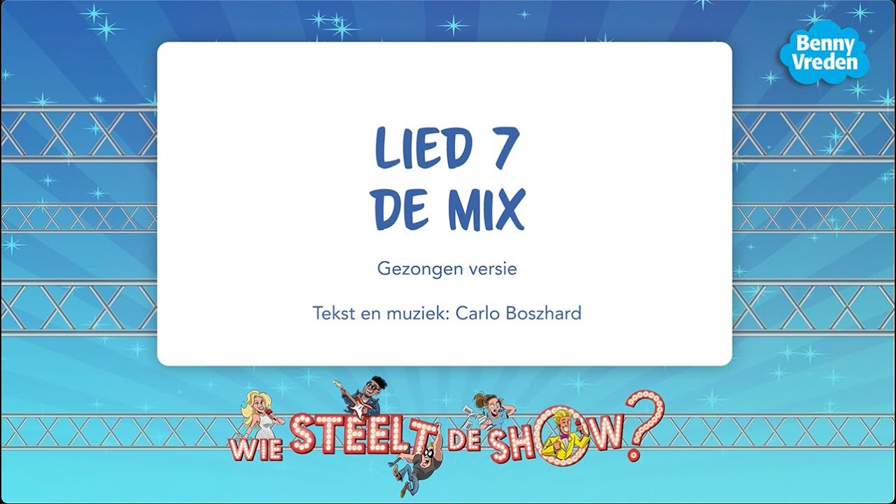 De mix (meezingversie) - uit musical Wie steelt de show?