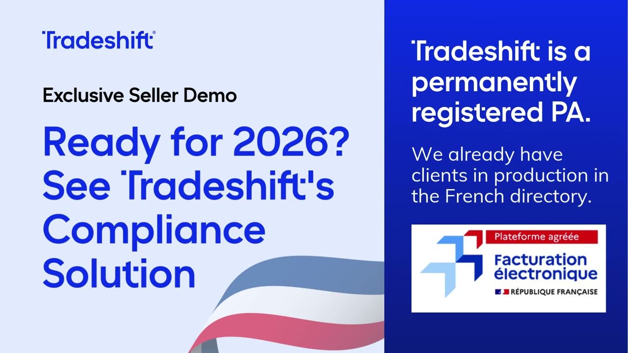 Exclusive Seller Demo: Ready for 2026? See Tradeshift's Compliance Solution