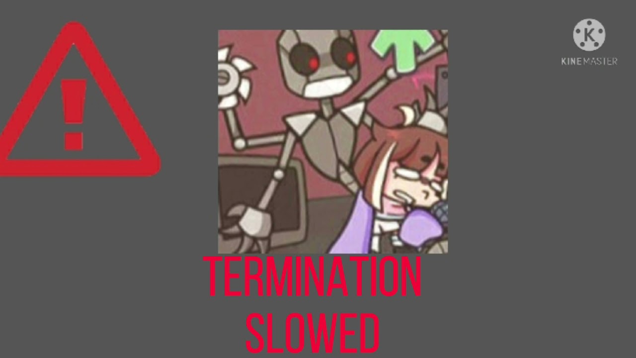 Termination /Slowed/ (QT Mod)