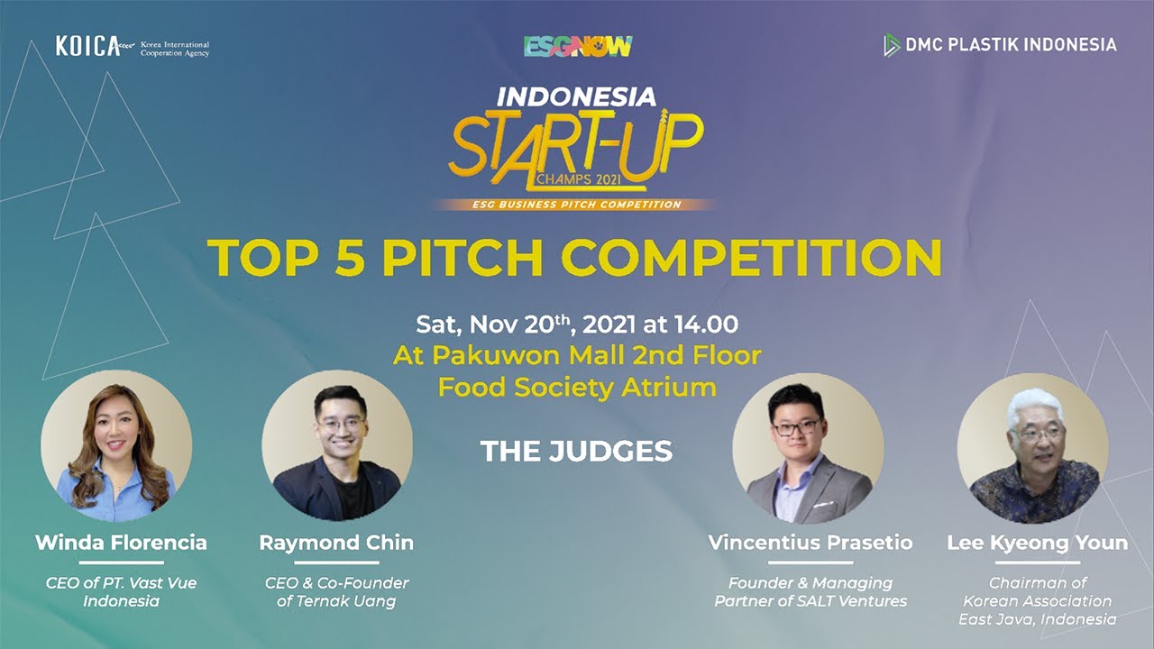 [LIVE] Top 5 Pitch Competition | INDONESIA STARTUP CHAMPS 2021 - ESG NOW