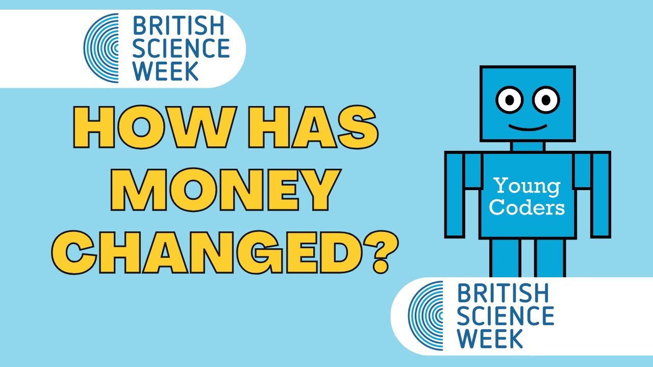 HOW HAS MONEY CHANGED? (British Science Week Assembly 2025)