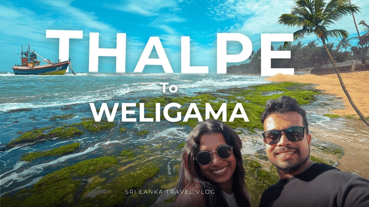 Sri Lanka Travel Vlog: Thalpe Beach to Weilagama Surfing Bay