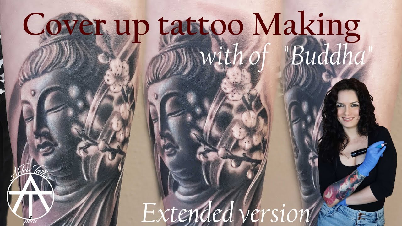 How to Make a Cover up Tattoo with of Buddha - Extended version