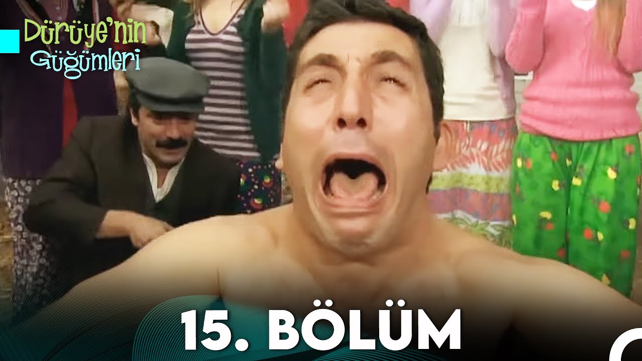 Dürüye'nin Güğümleri 15. Bölüm
