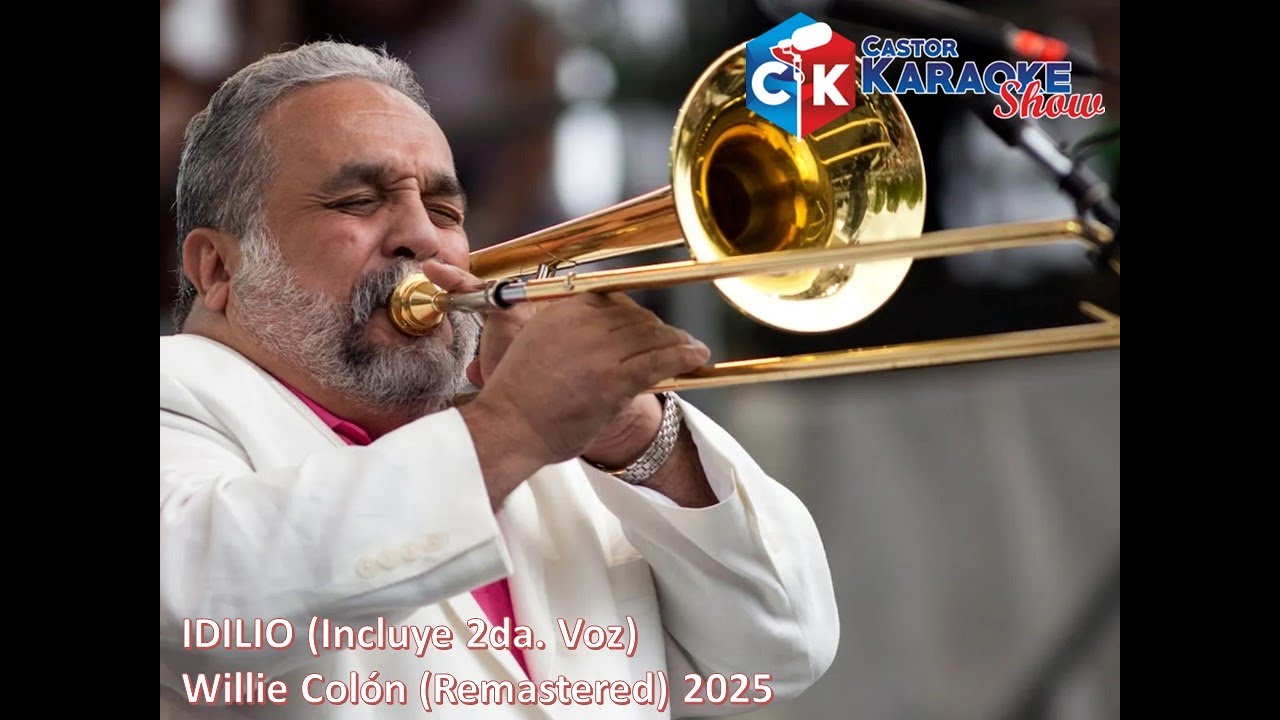 karaoke idilio (incluye segunda voz)   willie colon (remastered) 2025 #karaokeslatinos #tiktok