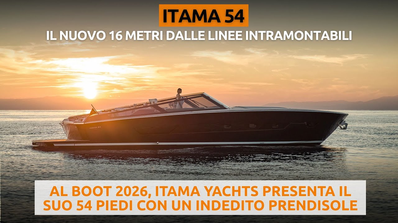 ITAMA 54: COME È FATTO e QUANTO COSTA il nuovo maxi motoscafo da 16 metri