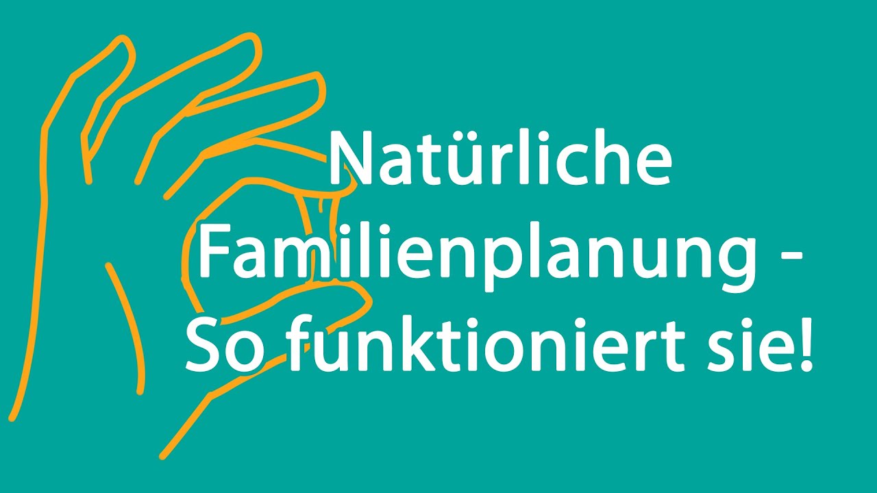 Nat&uuml;rliche Verh&uuml;tung
