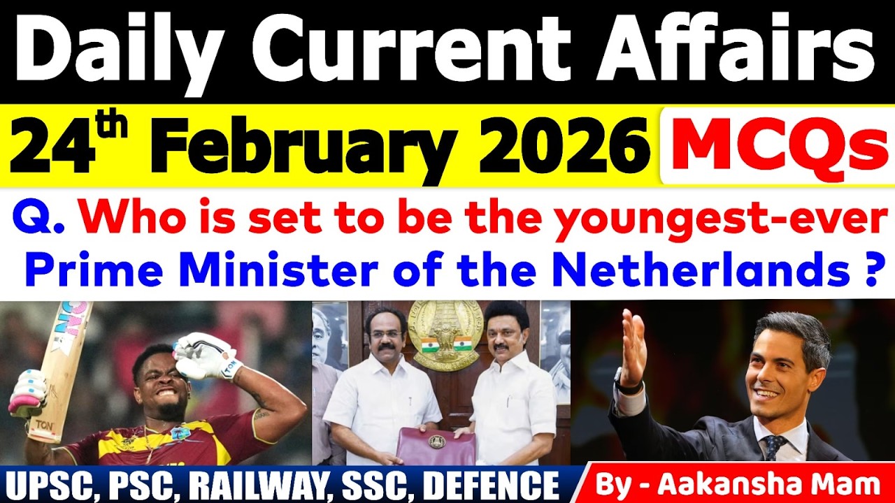 24th February 2026 Current Affairs 🔥| Daily MCQs | Today’s Most Important #currentaffairs