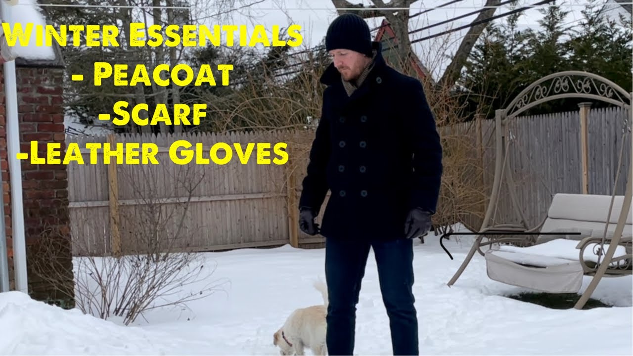 WINTER WARDROBE ESSENTIALS: Peacoat, Scarves, Leather Gloves, Merino Wool Sweaters