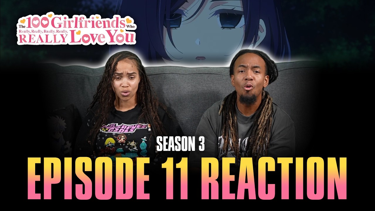 Of Children, Adults, Ladies and Mothers | The 100 Girlfriends that Really Love You S3 Ep 11 Reaction