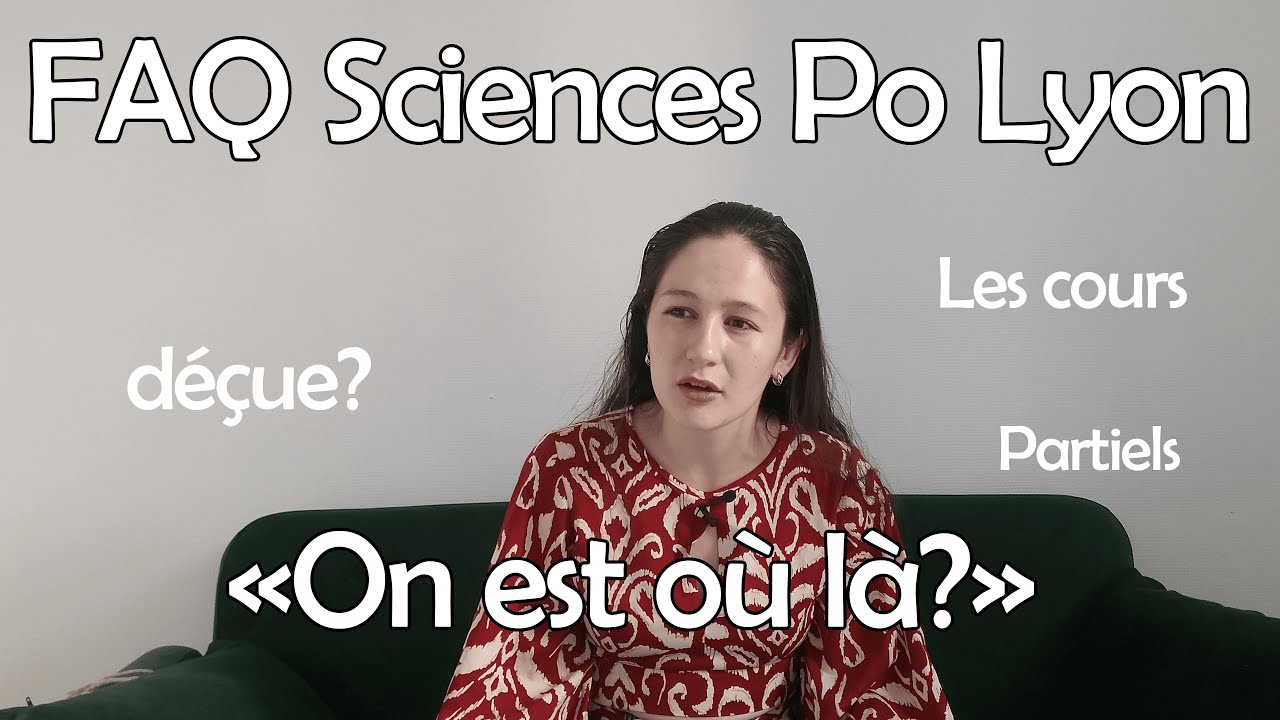 FAQ sur ma premi&egrave;re ann&eacute;e &agrave; Sciences Po Lyon