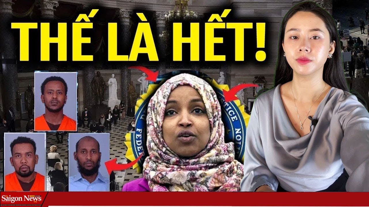 RÕ BẰNG CHỨNG GIAN LẬN 19 TỶ USD Ở MINNESOTA, TT TRUMP LỆNH BẮT IHAN OMAR ĐANG TÍNH BỎ TRỐN KHỎI MỸ