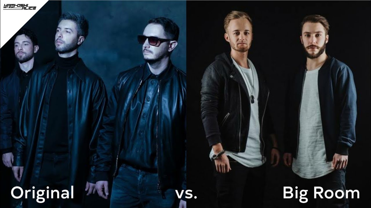 Original Songs vs. Big Room Versions Part 2
