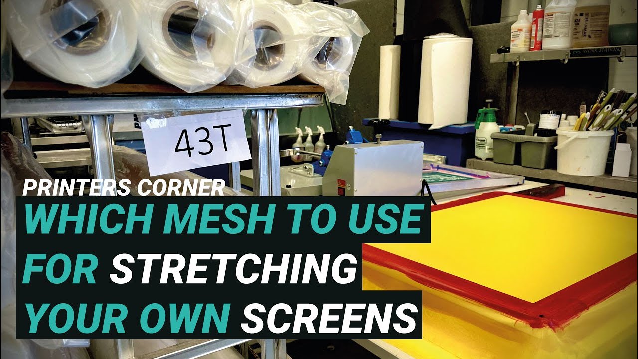Which mesh to use for stretching your own screens? | Printers Corner Ep31