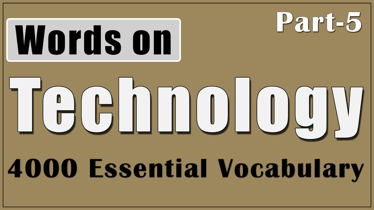 4000 Essential English Words (Technology Words) #5