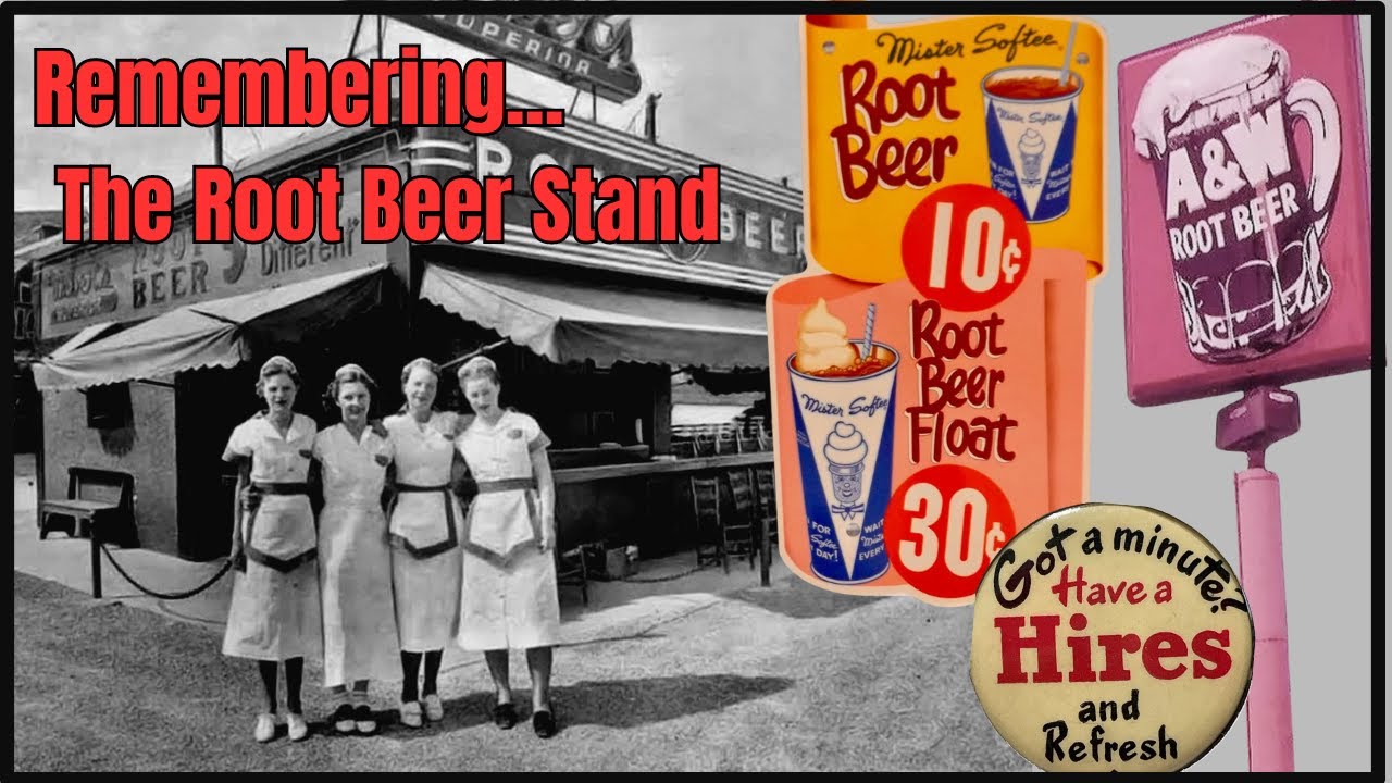 The Golden Age of The Root Beer Stand - A&W Drive-In, Hires, Dog n Suds - 1950s, 1960s, 1970s