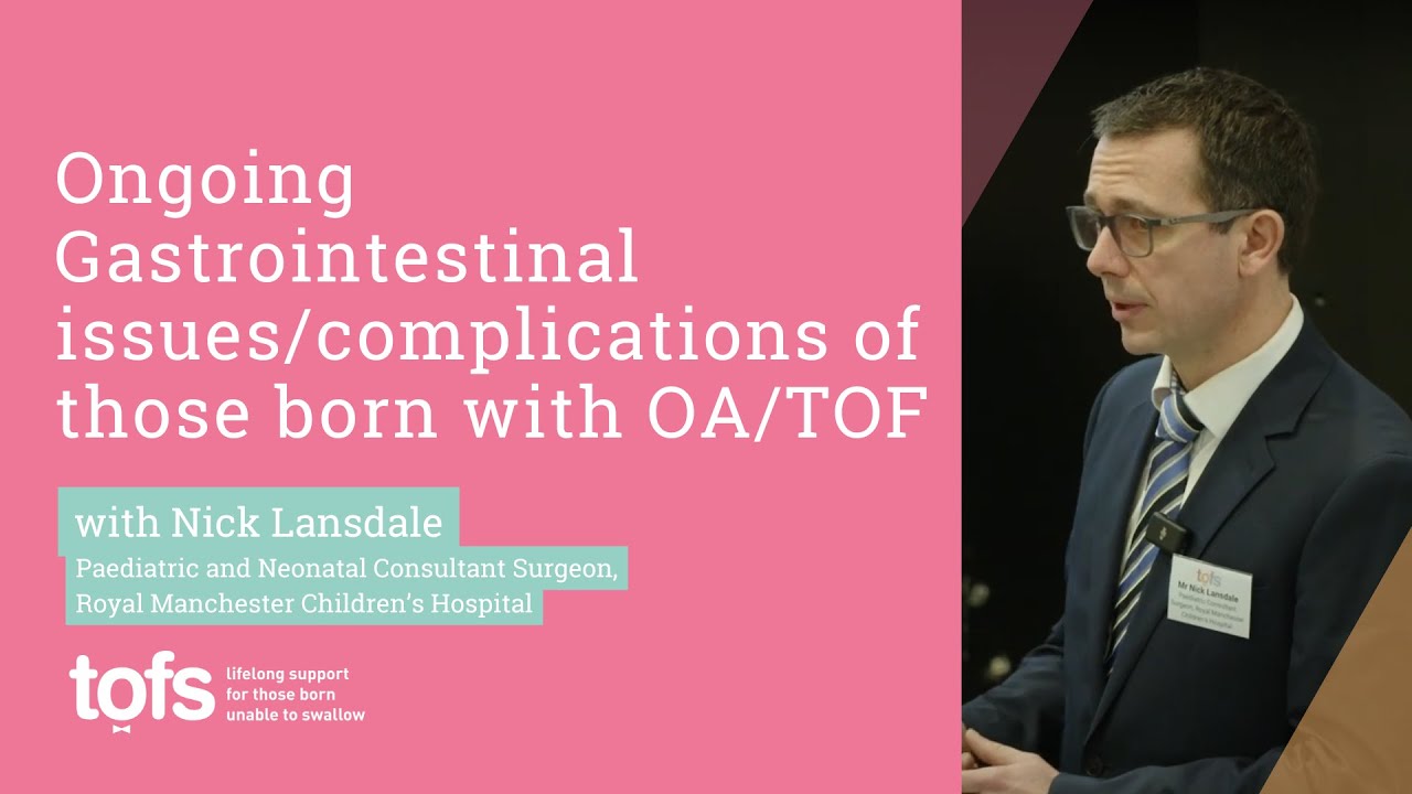 Ongoing Gastrointestinal issues/complications of those born with OA/TOF