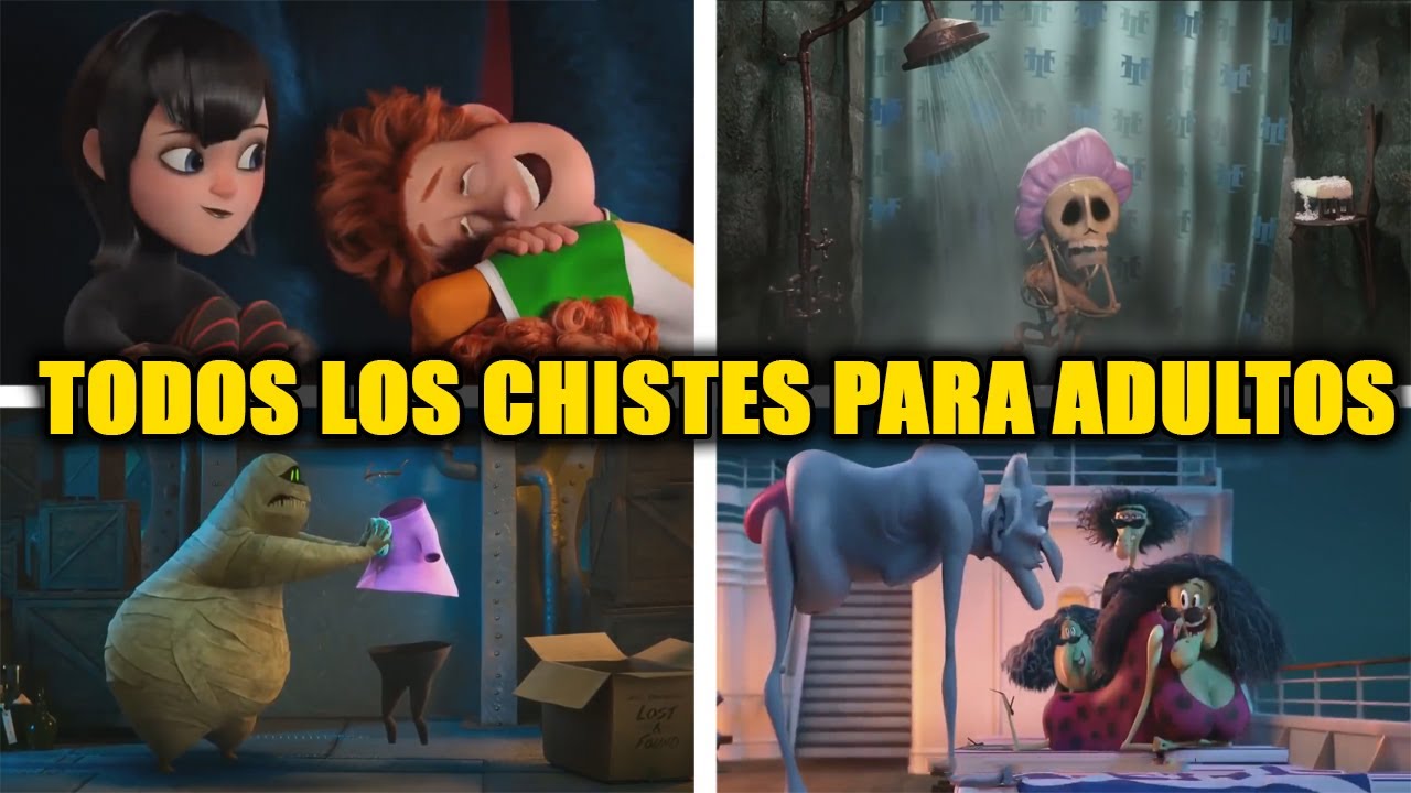 TODOS Los CHISTES para ADULTOS de las peliculas de HOTEL TRASYLVANIA