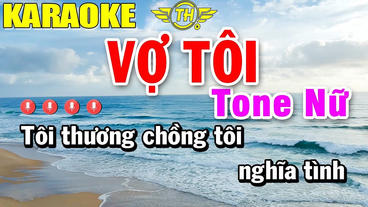 Vợ T&ocirc;i Karaoke Tone Nữ Nhạc Sống 2023 | Trọng Hiếu