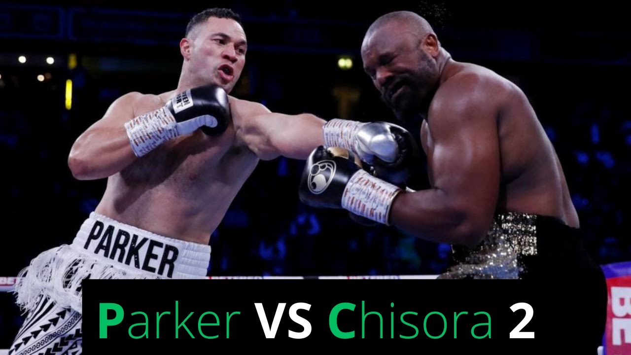 Joseph Parker vs  Derek Chisora 2 full fight