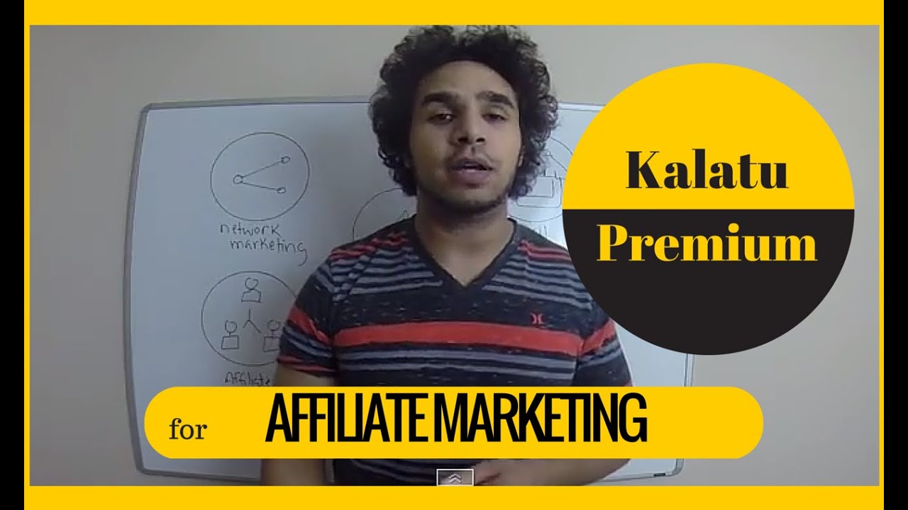 Kalatu Premium Best Online Tool For Affiliate Marketers HD