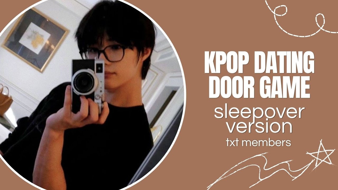 KPOP (TXT) DATING DOOR GAME - Sleepover Version