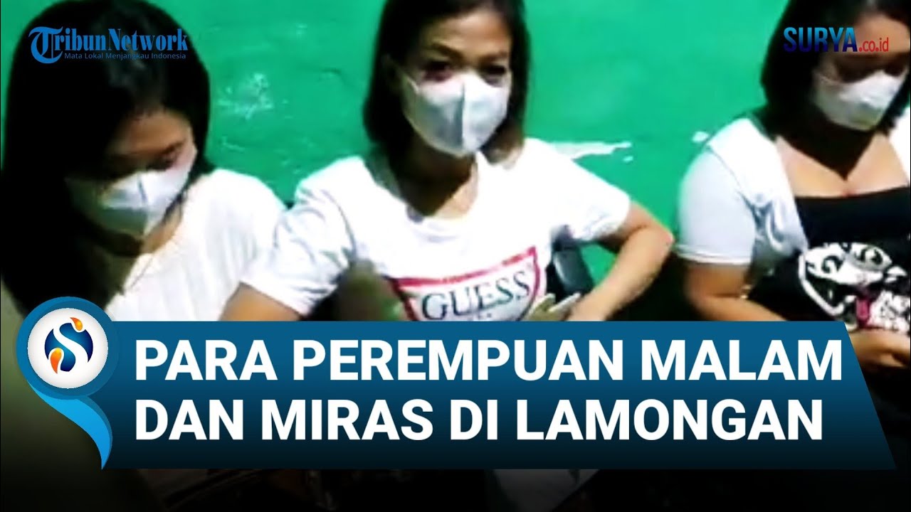 PARA PEREMPUAN MALAM DAN MIRAS DI BABAT, LAMONGAN