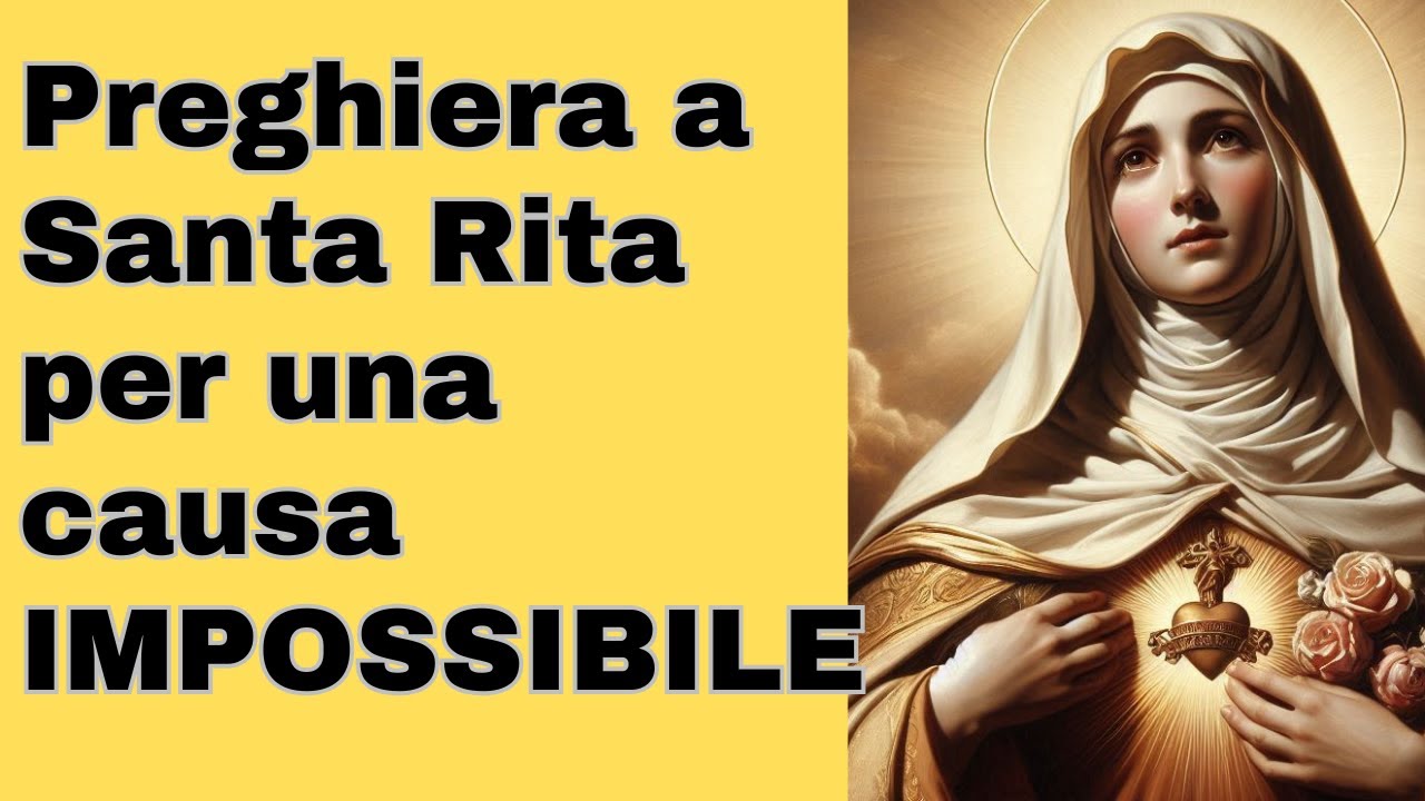 Preghiera a Santa Rita per una causa Impossibile
