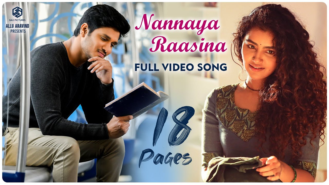 Nannaya Raasina Full Video Song | 4K | 18 Pages Songs | Nikhil, Anupama | Surya Pratap | Gopi Sundar