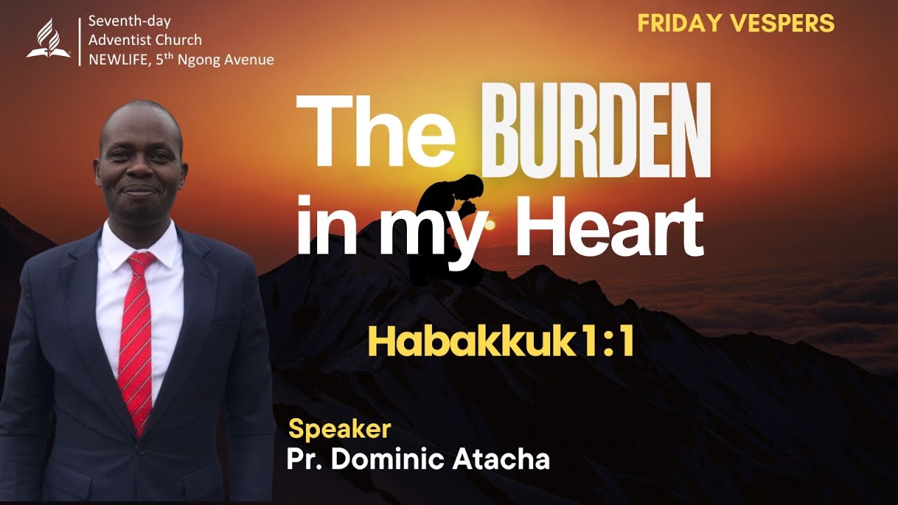 Friday Vespers || The Burden in my Heart || Pr. Dominic Atacha || 2nd January 2026