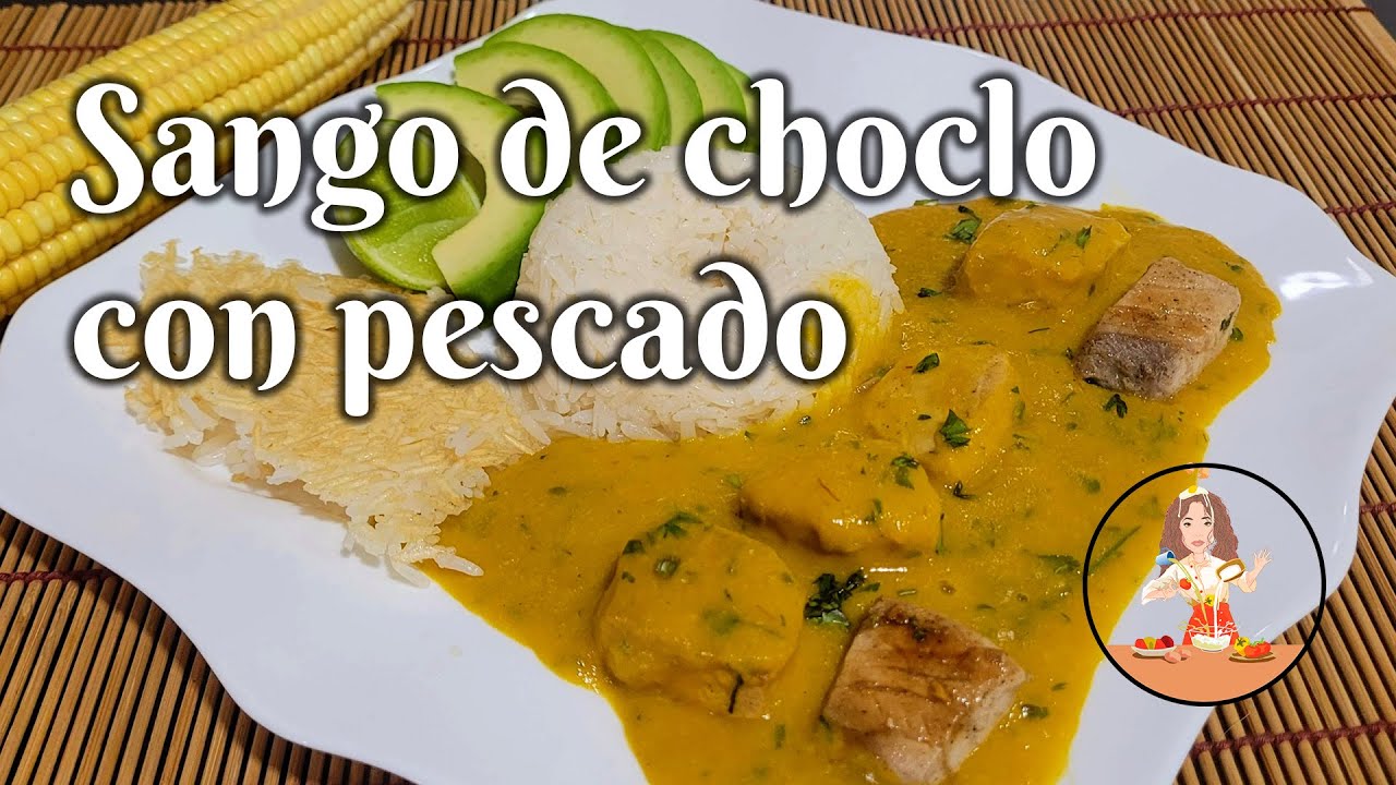 📌CÓMO PREPARTAR 🌽SANGO DE CHOCLO CON PESCADO 🐟SIN QUE SE CORTE♨️🇪🇨 #comidaecuatoriana