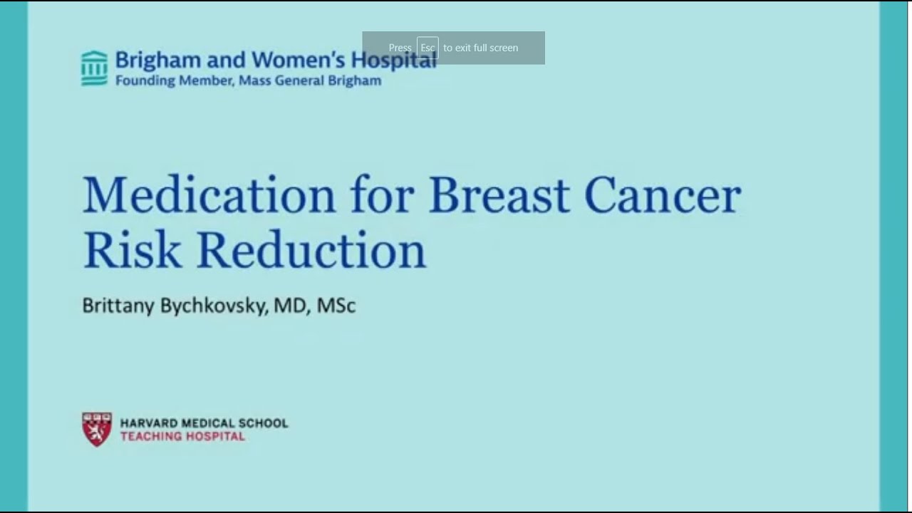Medication for Breast Cancer Risk Reduction