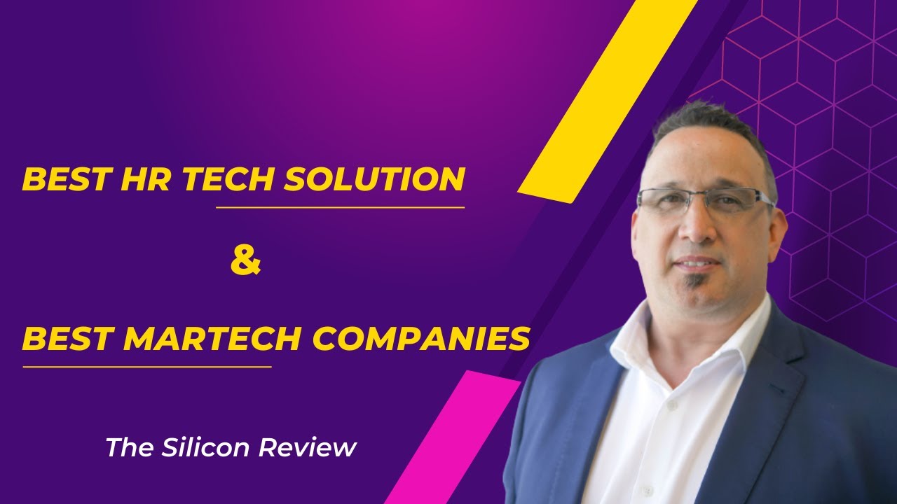 Best HR tech & Martech solution | The Silicon Review #thesiliconreview #hrtech #martech #solution