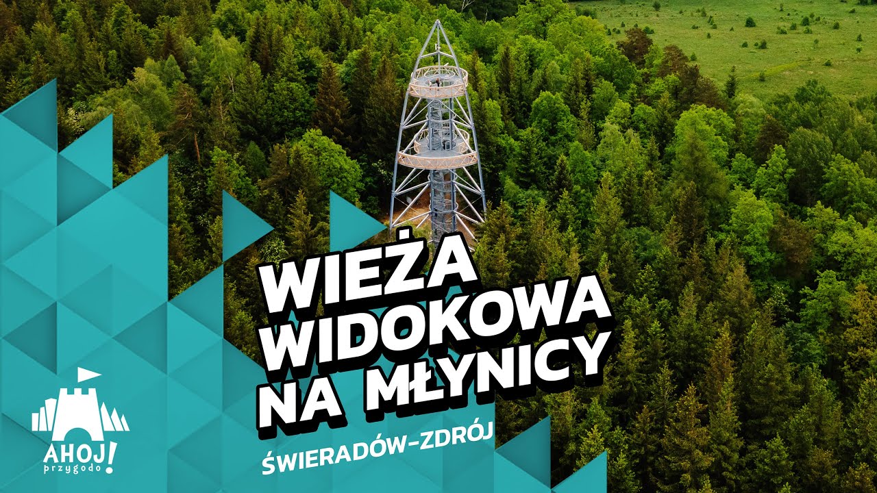 SAUNA, TOR SANECZKOWY I WIEŻA WIDOKOWA NA MŁYNICY w Świeradowie-Zdroju @AhojPrzygodo