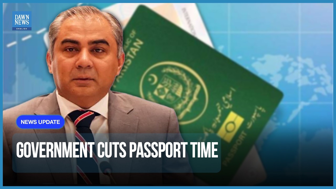 Pakistan Government Reduces Passport Delivery Time to 14 Days, Orders Cashless Offices | Dawn
