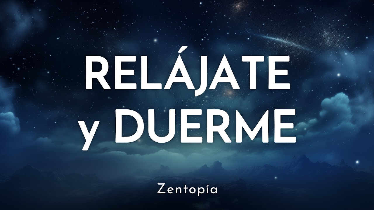 Relajante Meditación para Dormir Rápido y Pronfundo | Relax Total  😴