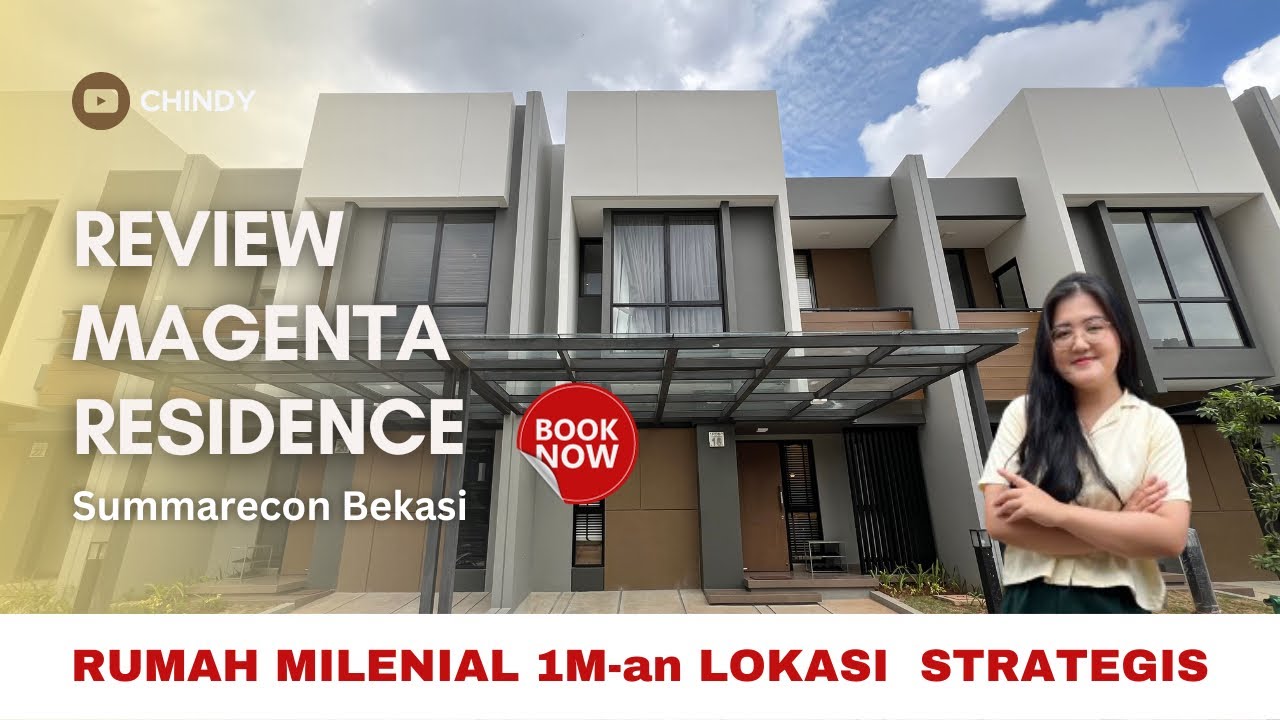 Ep.36 | Review Magenta Residence Summarecon Bekasi | Rumah Milenial | Simulasi Pembayaran Lengkap