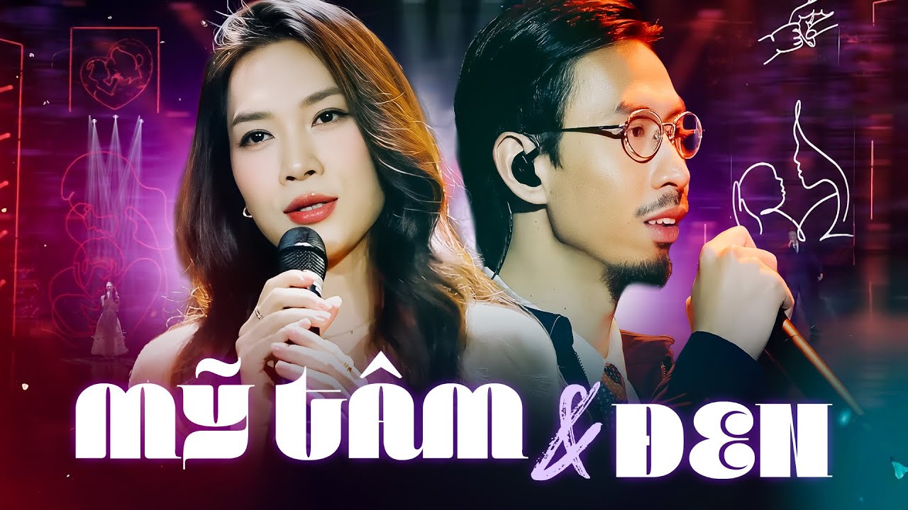 MỸ TÂM & ĐEN Lần Đầu Kết Hợp Mushup Tình Mẹ - Mang Tiền Về Cho Mẹ - Đi Về Nhà