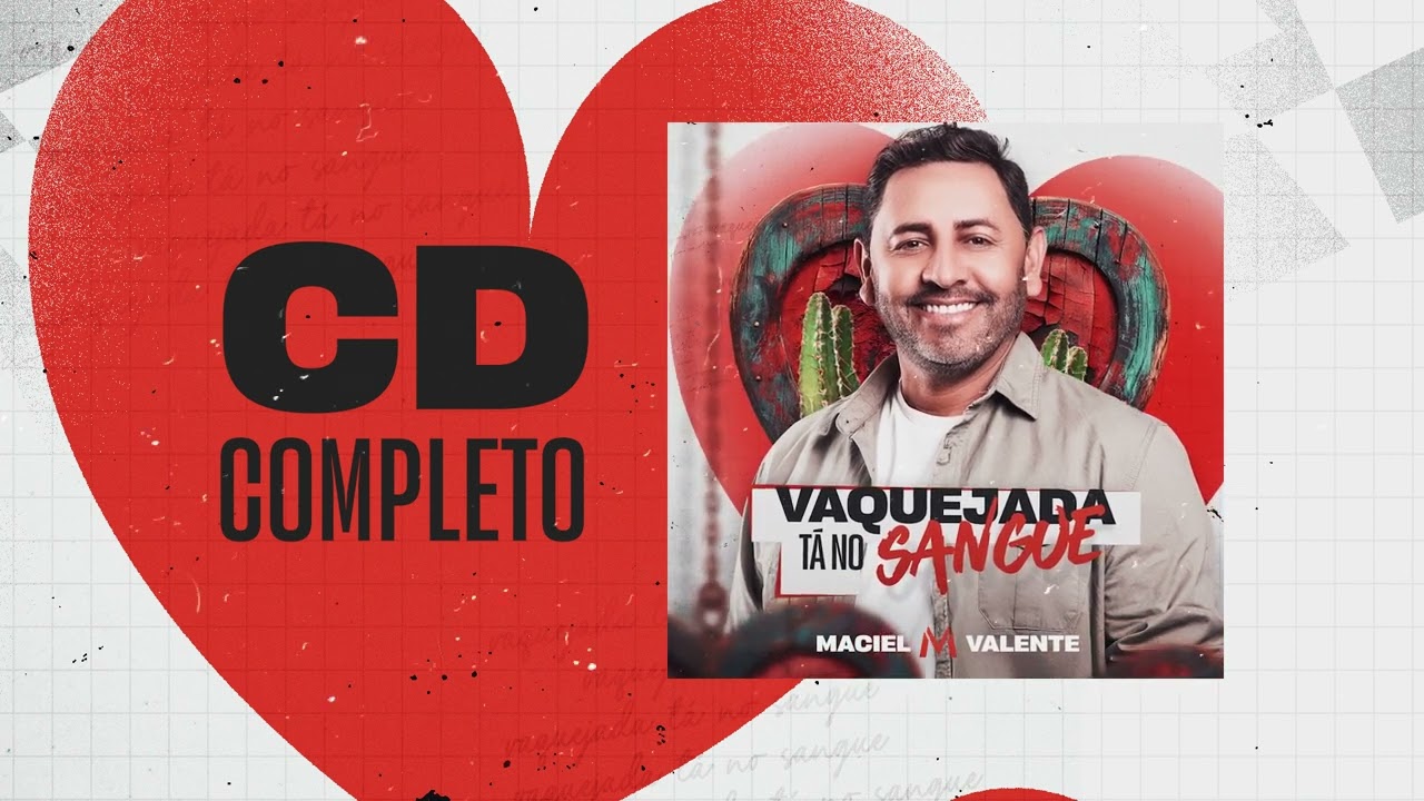 VAQUEJADA TÁ NO SANGUE - Maciel Valente - CD Promocional