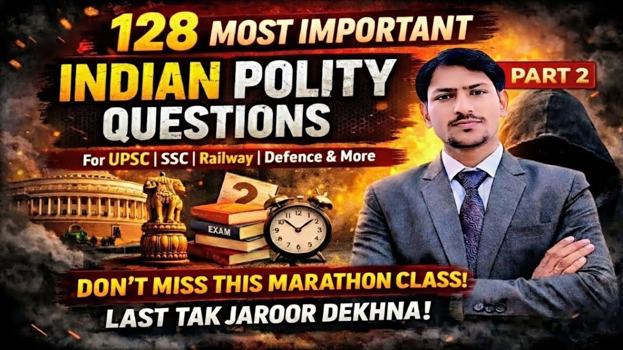 Indian Polity 128 Most Important MCQs 🔥 | Part 2 | All Exams Marathon | UPSC SSC PCS