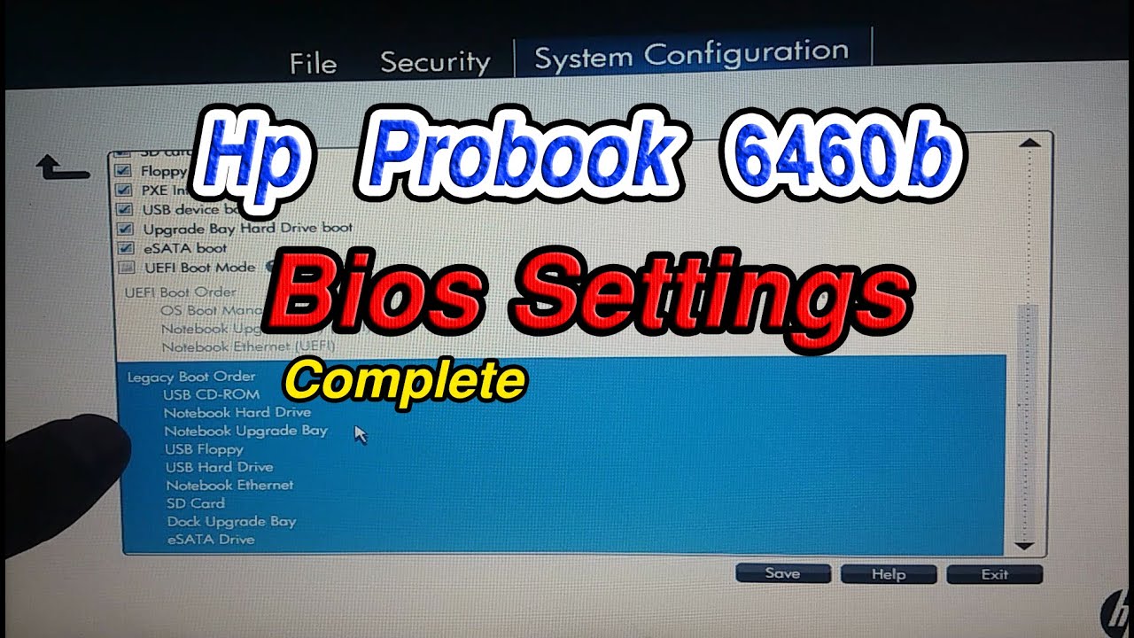 Hp Probook 6460b Bios Settings | System configurations + Boot order setting